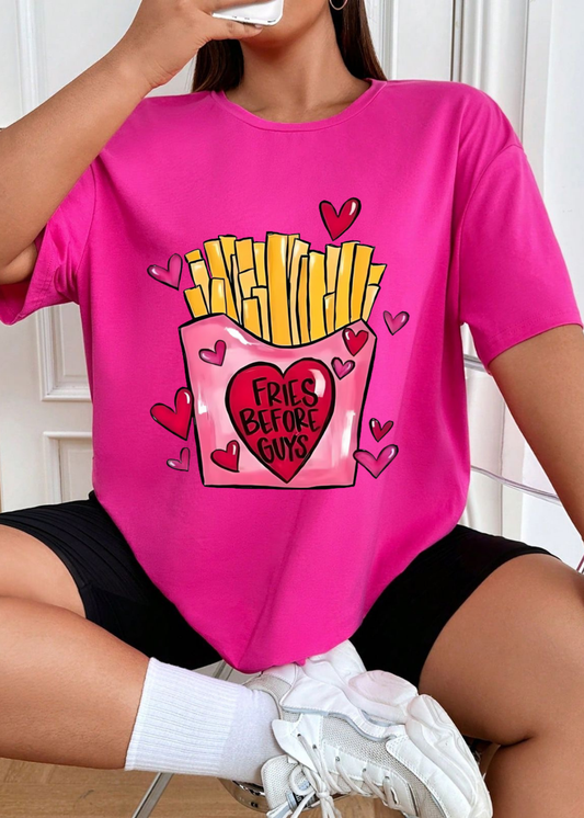 Fries Before Guys T-Shirt